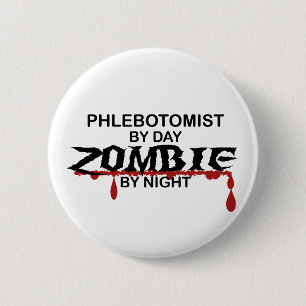 Phlebotomist Zombie 6 Cm Round Badge