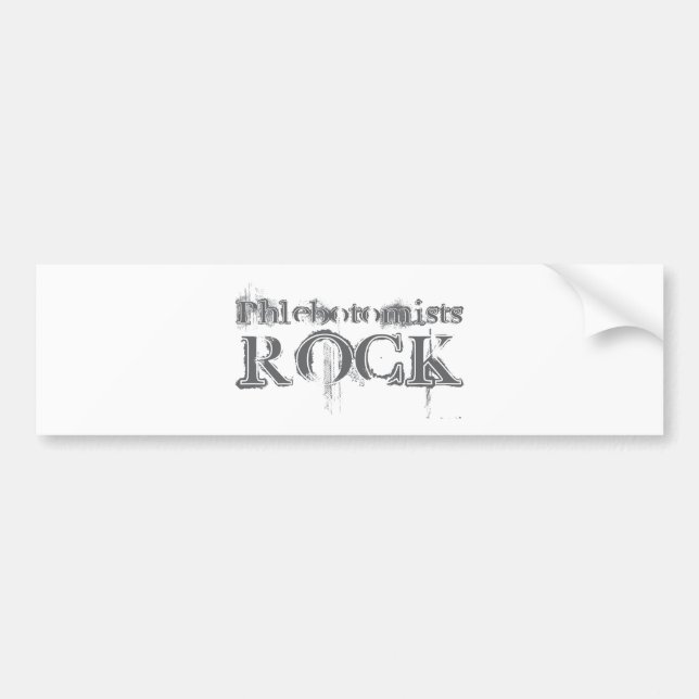 Phlebotomists Rock Bumper Sticker (Front)