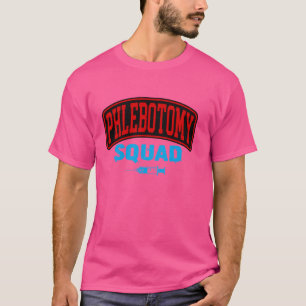 Phlebotomy Squad Veins Syringe Phlebotomist Needle T-Shirt