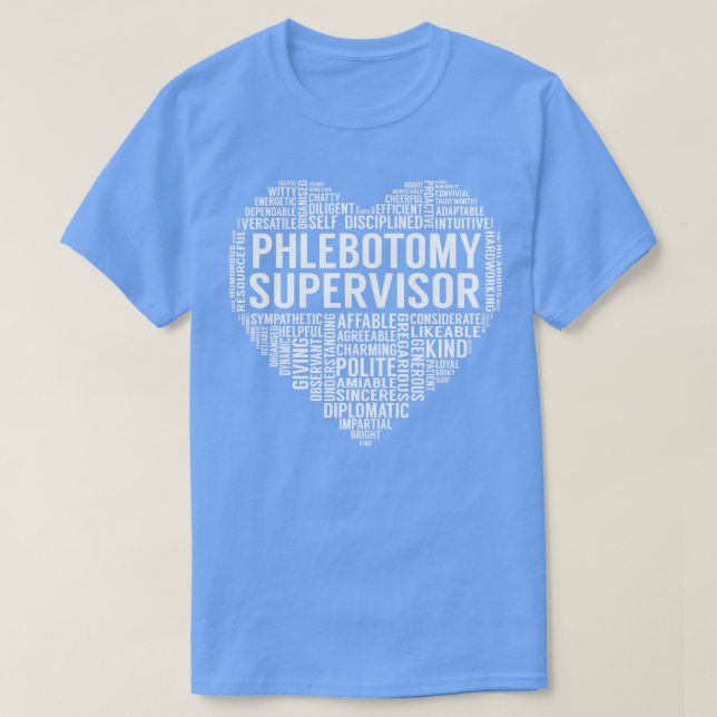 Phlebotomy Supervisor Heart T-Shirt (Design Front)