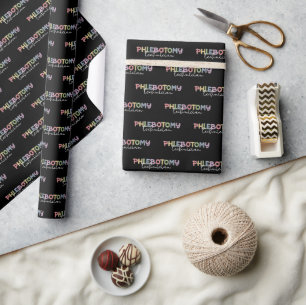 Phlebotomy Technician PBT Phlebotomy Tech Wrapping Paper