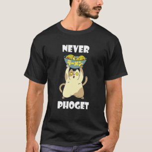 Pho Bowl Never Pho Cat Asian Food Pho Vietnamese T-Shirt