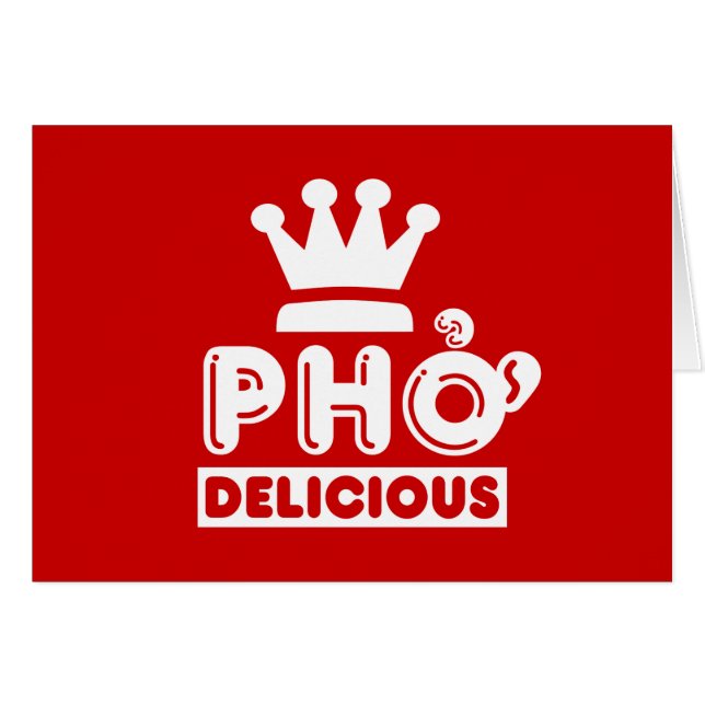 Pho King Delicious Greeting Card (Front Horizontal)