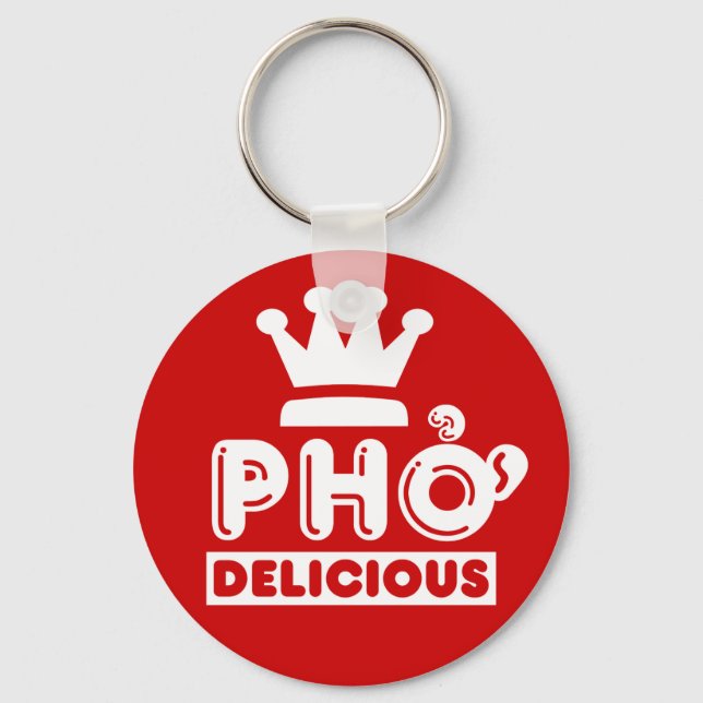 Pho King Delicious Key Ring (Front)