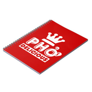 Pho King Delicious Notebook