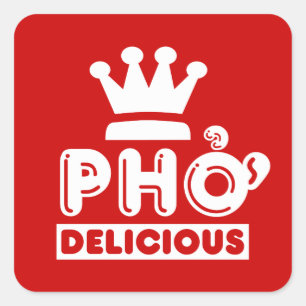 Pho King Delicious Square Sticker