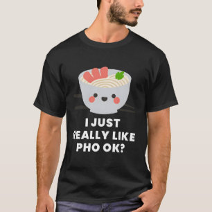 Pho Noddles Vietnamese Pho Fan T-Shirt