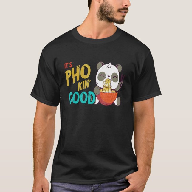 Pho Noodle Soup  Panda Pho Bowl Asian Food Raman N T-Shirt (Front)
