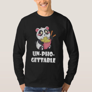 Pho  Panda Unforgettable Asian Vietnamese Noodle S T-Shirt