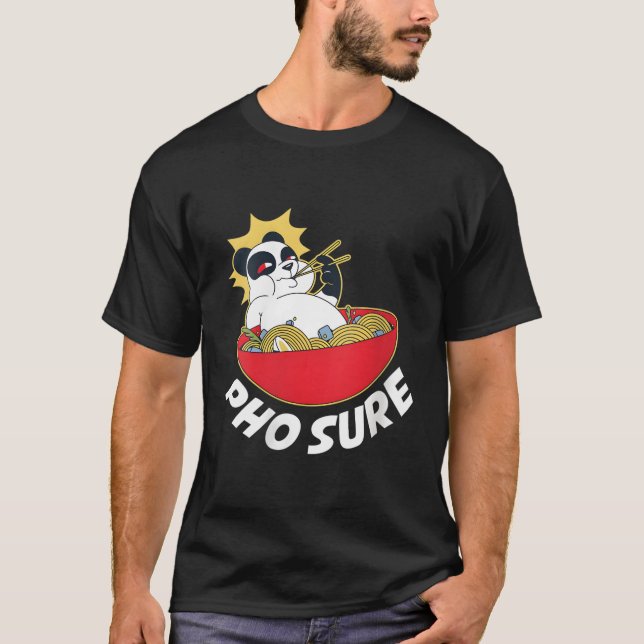 Pho Sure Panda T-Shirt (Front)