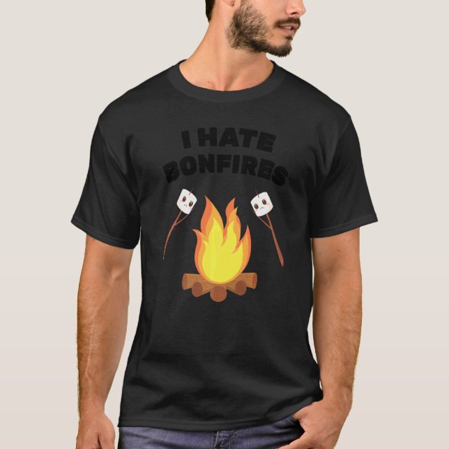 Phobia I Hate Bonfires Camping Smores Marshmallows T-Shirt (Front)