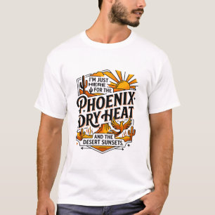 Phoenix Arizona Desert Heat Typography Motif T-Shirt