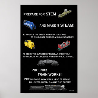 Phoenix Train Works Motto Poster