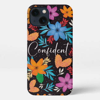 Phone Case full of Flowers and Confident mindset