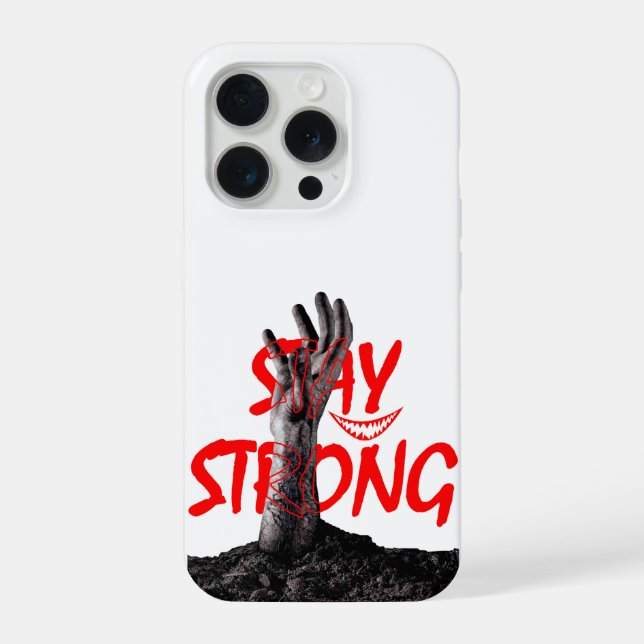 Phone Case : Stay Strong Motivational Quote Design (Back)