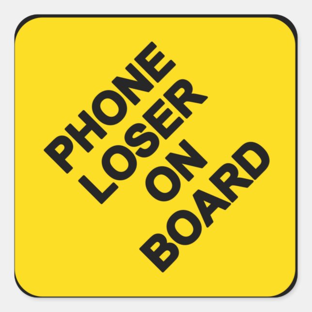Phone Loser On Board Sticker (Front)