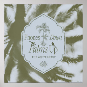 Phones Down, Palms Up - The White Lotus Poster