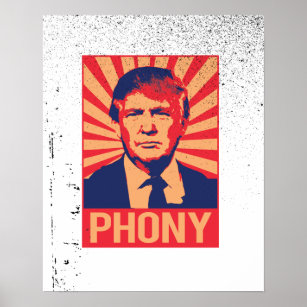 Phoney Donald Trump -.png Poster