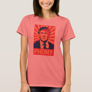 Phoney Donald Trump - T-Shirt