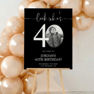 Photo 40th Birthday Welcome Sign Look Who's 40