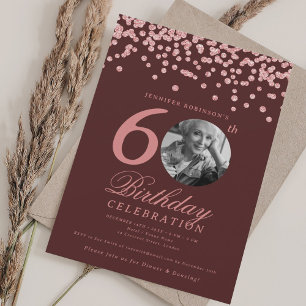 Photo 60th Birthday Rose Gold Confetti Burgundy Invitation