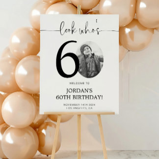 Photo 60th Birthday Welcome Sign | Look Who's 60