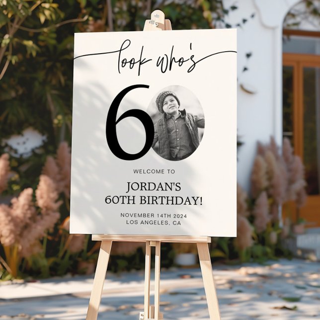 Photo 60th Birthday Welcome Sign | Look Who's 60 (Creator Uploaded)