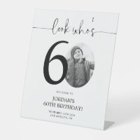 Photo 60th Birthday Welcome Sign | Look Who's 60