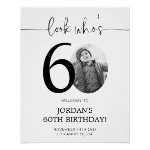 Photo 60th Birthday Welcome Sign   Look Who's 60