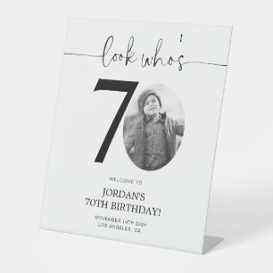 Photo 70th Birthday Welcome Sign Look Who's 70