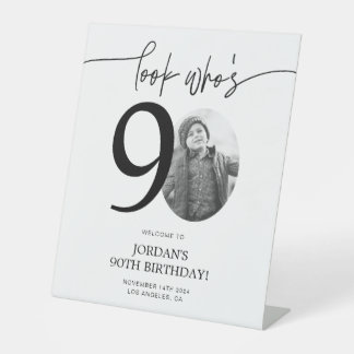 Photo 90th Birthday Welcome Sign | Look Who's 90