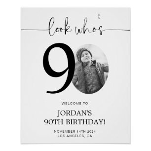 Photo 90th Birthday Welcome Sign Look Who's 90