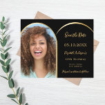 Photo arch black Birthday Save the Date card<br><div class="desc">A photo Save the date for a 40th (any age) birthday celebration. On front: Add your own vertical size photo. A faux gold photo arch frame. A classic black background, golden text. Templates for a name and date. The name and the text: Save the Date are written with a modern...</div>
