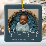 Photo Baby's First Christmas Teal Blue White Ceramic Ornament<br><div class="desc">Celebrate baby's first Christmas with this modern minimalist photo keepsake ornament. The white text reads "1st Christmas" in trendy handwriting script on a teal blue background. Easily replace the sample image with your favourite photo,  and add baby's name and the year below.</div>