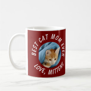 Photo Best Cat Mum Ever Custom Pet Name Burgundy Coffee Mug