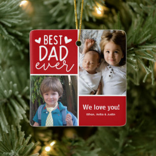 Photo Best Dad Ever Ceramic Ornament
