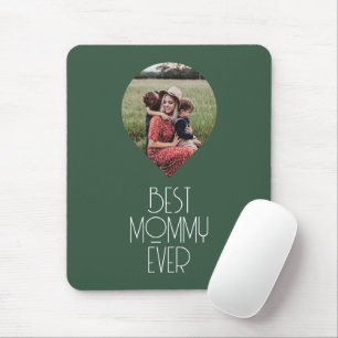 Photo Best Mummy Ever Modern Script Mouse Pad