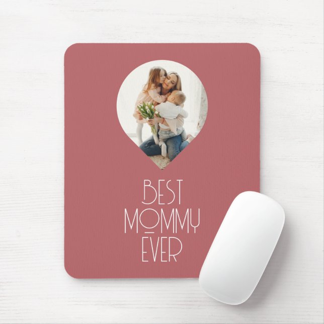 Photo Best Mummy Ever Modern Script Mouse Pad (With Mouse)