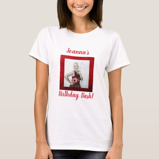Photo birthday custom party celebration red T-Shirt (Front)