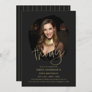 Photo Black and Gold Script 30th Birthday Invitation