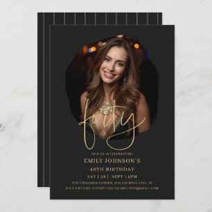 Photo Black and Gold Script 40th Birthday Invitation