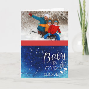 Photo Christmas Card with Baby It's Cold Outside