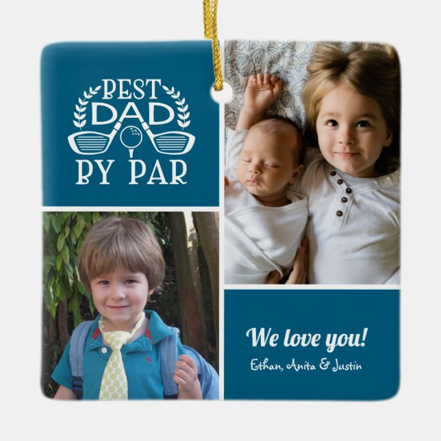 Photo Collage Best Dad By Par Ceramic Ornament (Front)