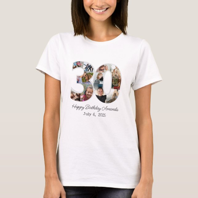 Photo Collage Number 30 - 30th Birthday T-Shirt (Front)