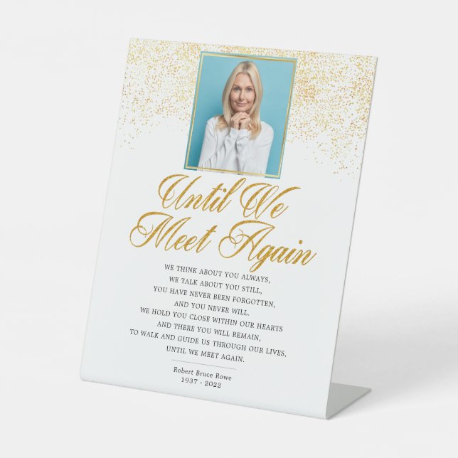 Photo Elegant Memorial Funeral Poem Pedestal Sign (Front)