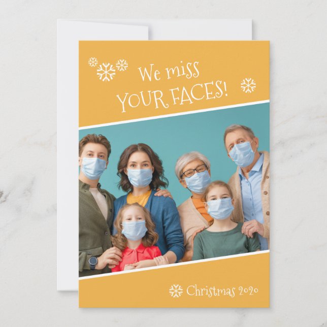 Photo Funny We Miss Your Faces Covid Yellow Holiday Card (Front)