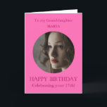 Photo Happy Birthday Granddaughter 17 PINK Any Age Card<br><div class="desc">Photo Happy Birthday Granddaughter for from Grandmother. Can be changed to from Grandfather or from your loving Grandparents. Set up for a 17th birthday but you can add any age. Add your own selected photo into a light pink round frame to make this card a special gift in its own...</div>