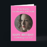 Photo Happy Birthday Granddaughter 21st Add Age  Card<br><div class="desc">Photo Happy Birthday Granddaughter for from Grandmother. Can be changed to from Grandfather or from your loving Grandparents. Set up for a 21st birthday but you can add any age. Add your own selected photo into a light pink round frame to make this card a special gift in its own...</div>