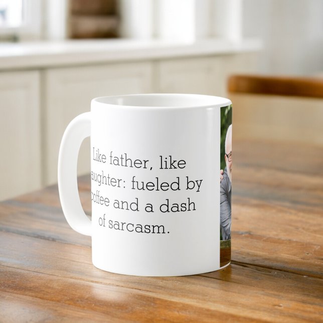 Photo Like Father Like Daughter or Son Coffee Mug (Creator Uploaded)