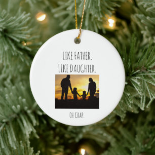 Photo Like Father Like daughter/son  Ceramic Tree Decoration